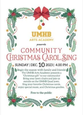 UMHB ARTS Academy Community Christmas Carol Sing
